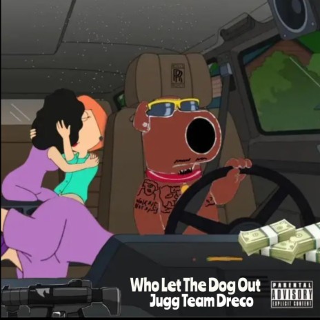 Who Let The Dog Out | Boomplay Music