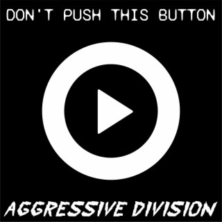 Don't Push This Button (Instrumental)