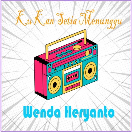 Ku Kan Setia Menunggu | Boomplay Music
