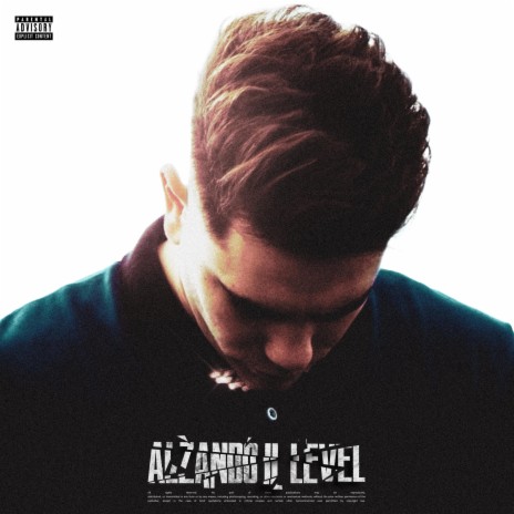 ALZANDO IL LEVEL | Boomplay Music