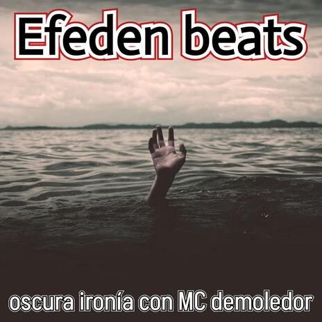 Oscura ironía con MC demoledor | Boomplay Music