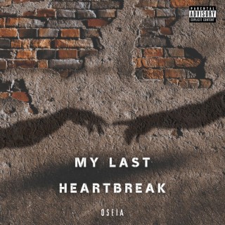 My Last Heartbreak