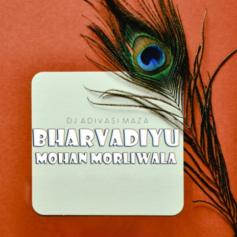 Bharvadiyu - Mihan Morliwala
