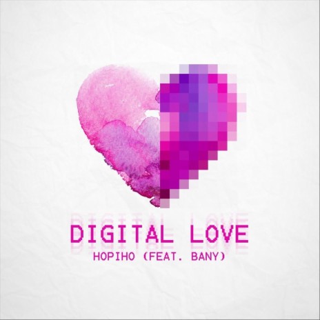 Digital Love (feat. Bany) | Boomplay Music