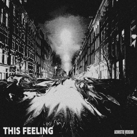 This Feeling (Acoustic Version) | Boomplay Music