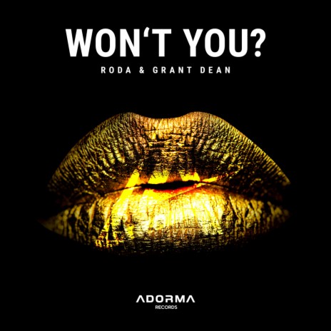 Won't You? ft. Grant Dean | Boomplay Music