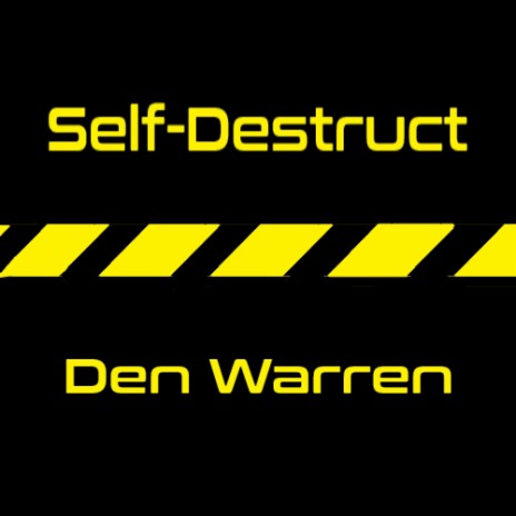 Self-Destruct