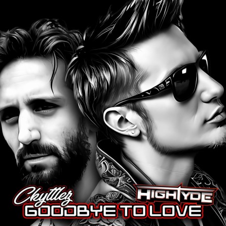 Goodbye To Love ft. Ckyttlez