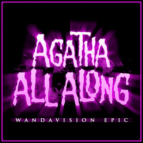 Agatha All Along (Epic Version) | Boomplay Music