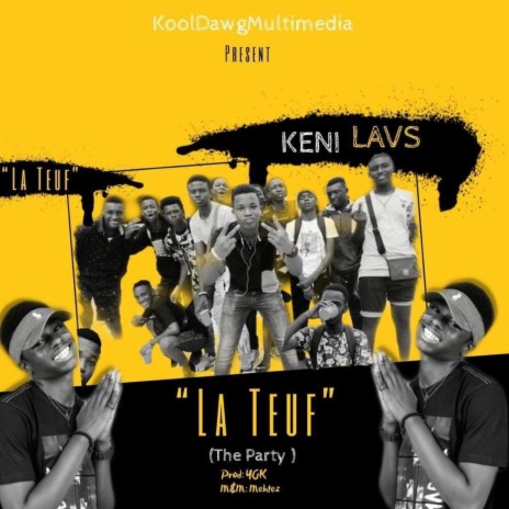 La Teuf (The Party) | Boomplay Music