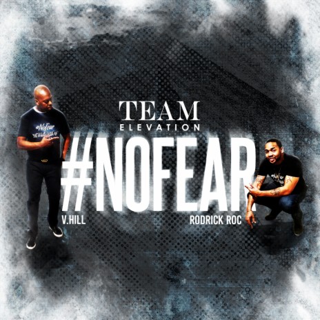 #NoFear (feat. Rodrick Roc)