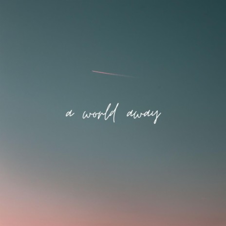 a world away