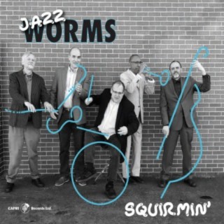 Jazz Worms