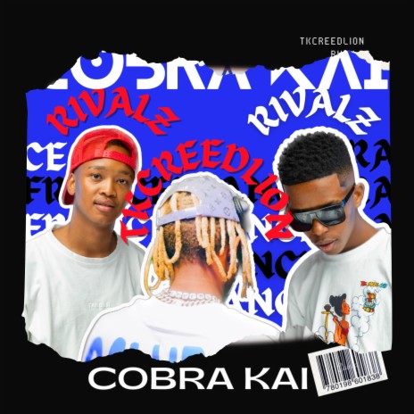 Cobra Kai ft. RIVALZ | Boomplay Music