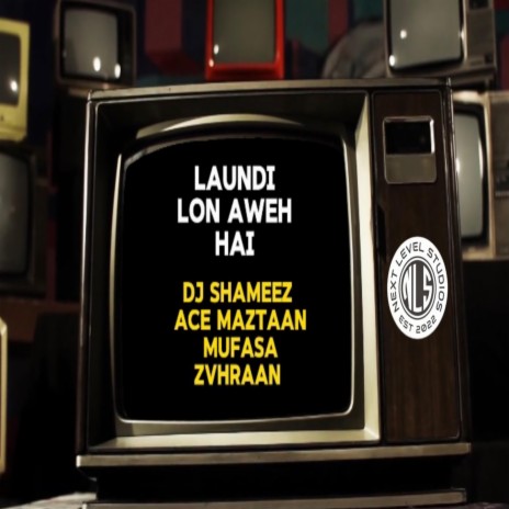 Laundi Lon AweH Hai | Boomplay Music