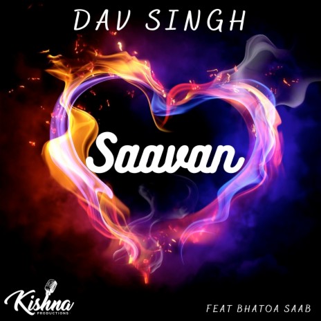 Saavan ft. Bhatoa Saab | Boomplay Music