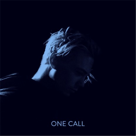 One Call | Boomplay Music