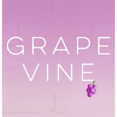 Grapevine | Boomplay Music