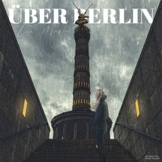 Über Berlin lyrics | Boomplay Music