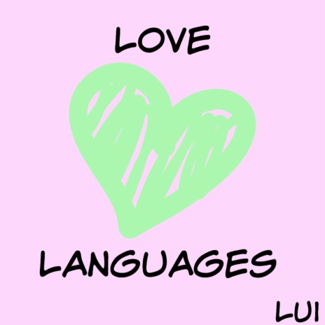 Love Languages | Boomplay Music