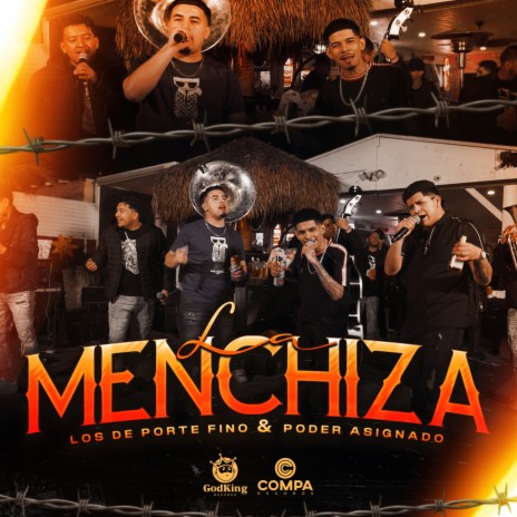 La Menchiza ft. Poder Asignado | Boomplay Music