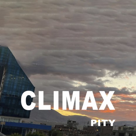 Climax | Boomplay Music