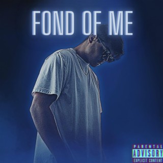 Fond of Me lyrics | Boomplay Music