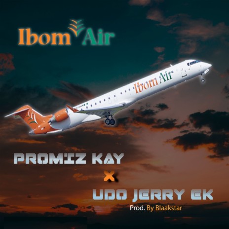 Ibom Air ft. Udo Jerry EK | Boomplay Music