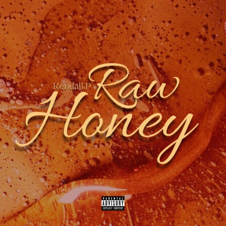 Raw Honey | Boomplay Music