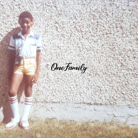 OneFamily | Boomplay Music