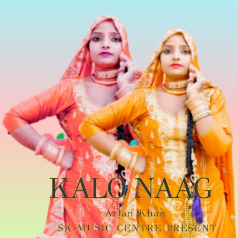 Kalo Naag ft. Samma Singer | Boomplay Music