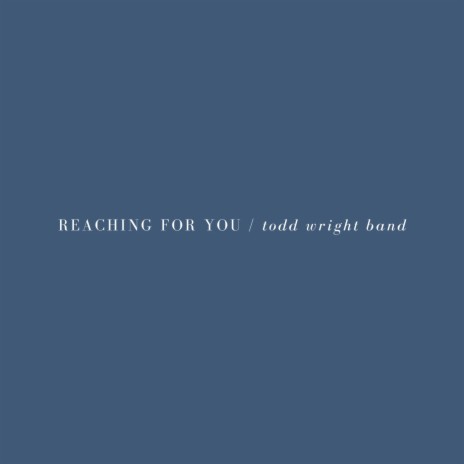 Reaching For You ft. Ann Rabich | Boomplay Music