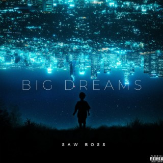 Big Dreams (OFFICIAL AUDIO)