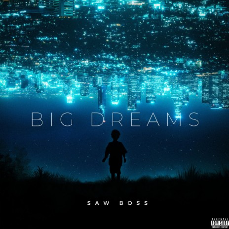 Big dreams (OFFICIAL AUDIO)