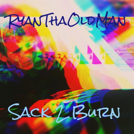 Sack 2 Burn | Boomplay Music