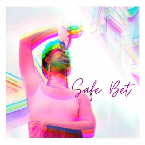 Safe Bet | Boomplay Music