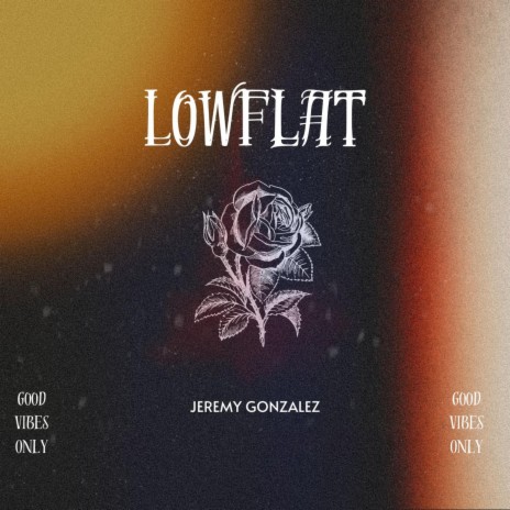 LowFlat | Boomplay Music