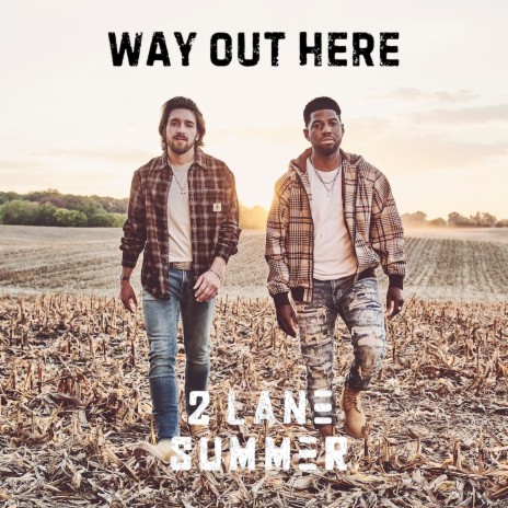 Way out Here | Boomplay Music