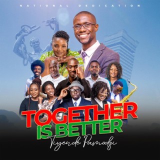 Together Is Better (Tiyende Pamodzi)