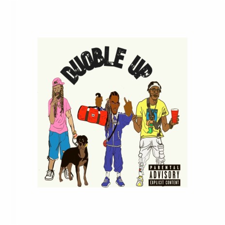 Duoble Up ft. Wavyo, rooga & amocookedthat | Boomplay Music