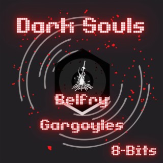 Dark Souls Belfry Gargoyles 8-bits GBA