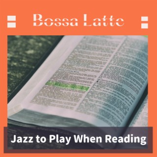 Jazz to Play When Reading