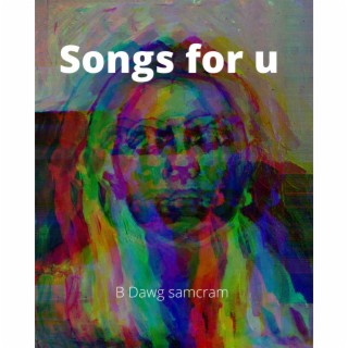 songs for u