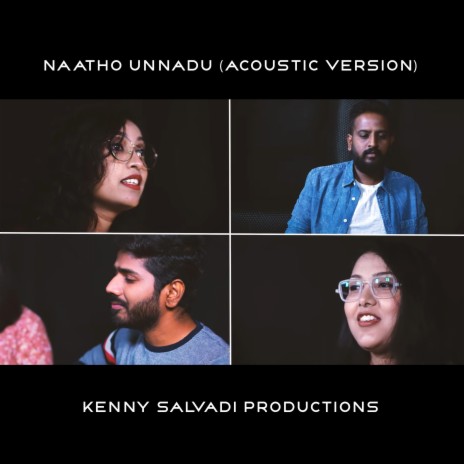 Naatho Unnadu (Acoustic Version) ft. Merlyn Salvadi & Blessy Simon | Boomplay Music
