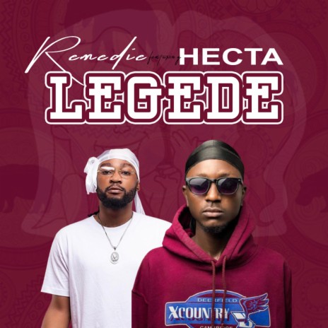Legede ft. Hecta | Boomplay Music