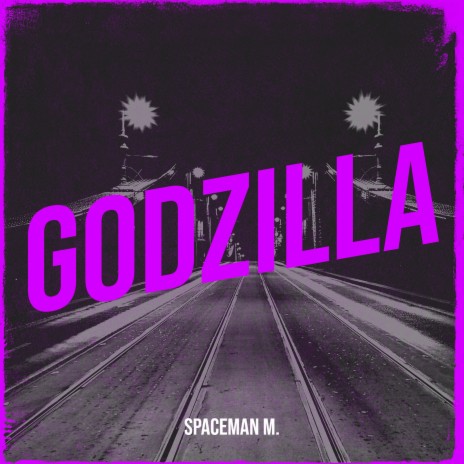 Godzilla | Boomplay Music