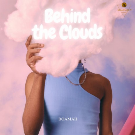 Behind The Clouds | Boomplay Music