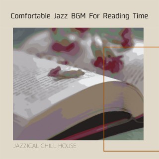 Comfortable Jazz BGM For Reading Time