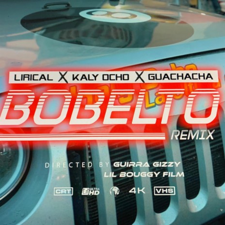 Hay Bobelto Remix ft. kaly ocho & guachacha