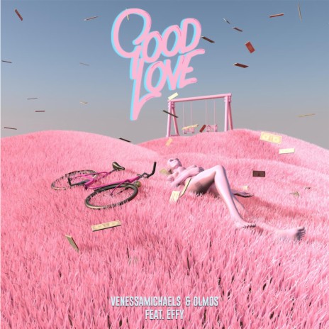 Good Love (Feat. Effy) ft. Olmos & Effy | Boomplay Music